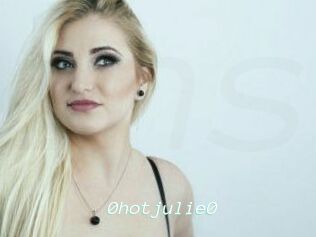 0hotjulie0