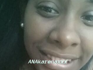 ANAkarenaxxx