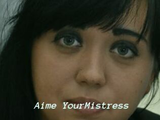 Aime_YourMistress