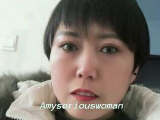 Amyseriouswoman