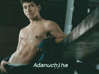 Adanuchiha