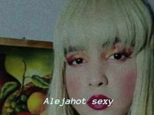 Alejahot_sexy