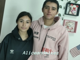Aliceandmikez