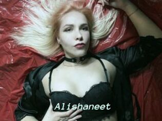 Alishaneet