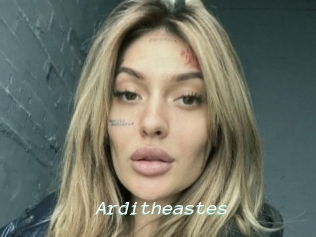Arditheastes