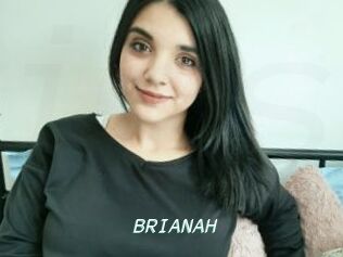 BRIANAH