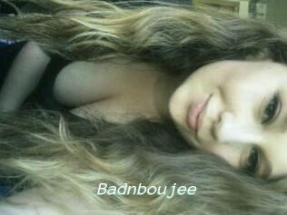 Badnboujee