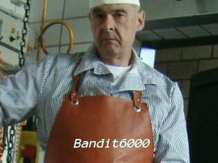 Bandit6000