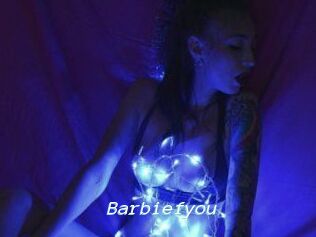 Barbiefyou