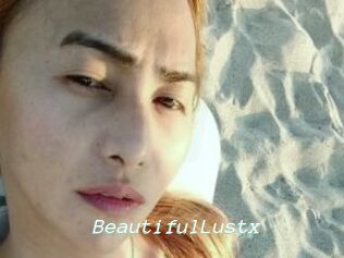 BeautifulLustx