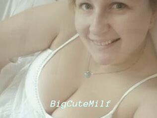BigCuteMilf