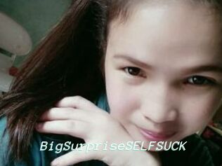 BigSurpriseSELFSUCK