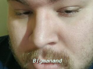 Bigmanand