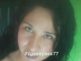 Bigsexyass77