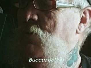 Buccuroobob