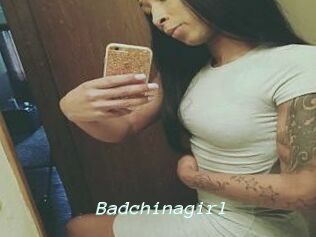 Badchinagirl