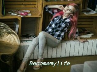 Becomemylife