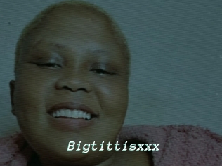 Bigtittisxxx