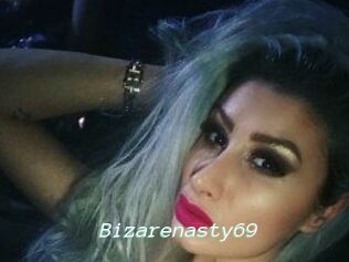 Bizarenasty69
