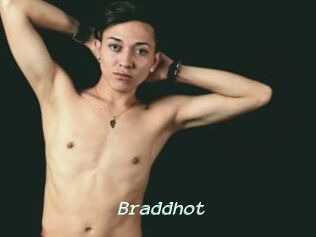 Braddhot
