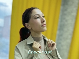 Breckcast