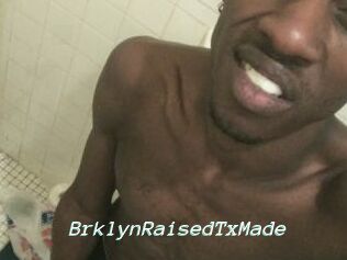 BrklynRaisedTxMade