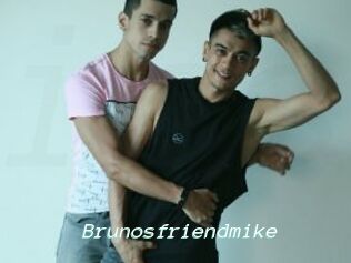 Brunosfriendmike