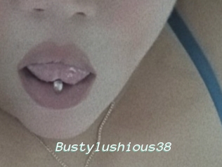 Bustylushious38