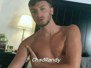 ChadRandy