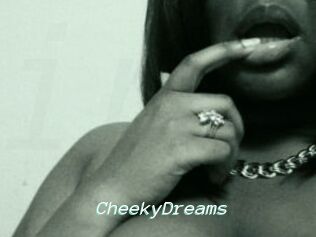 CheekyDreams