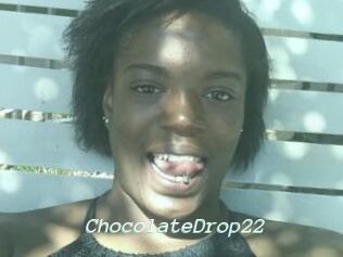 ChocolateDrop22