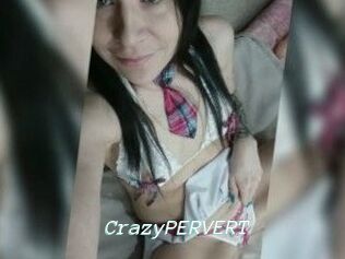 CrazyPERVERT