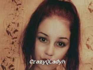 CrazyQLadyh