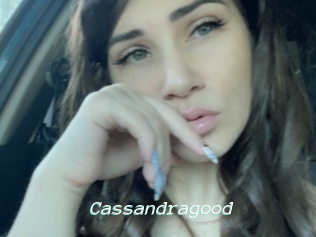 Cassandragood