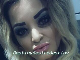 Destinydesiredestiny