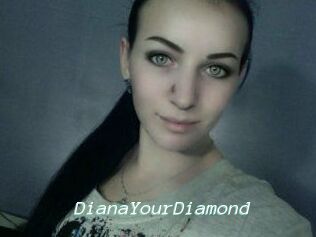 Diana_YourDiamond