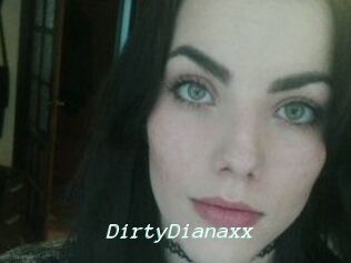 DirtyDianaxx