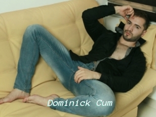 Dominick_Cum
