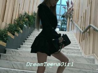DreamTeenaGirl