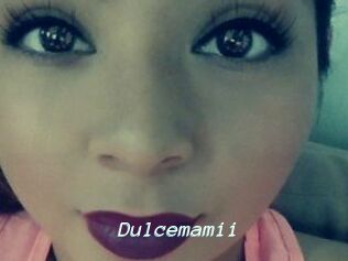 Dulcemamii