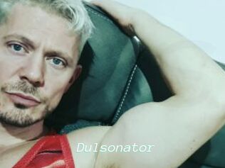 Dulsonator