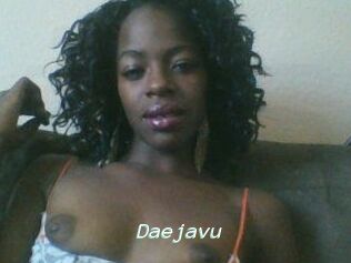 Daejavu