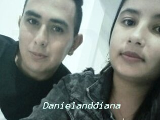 Danielanddiana