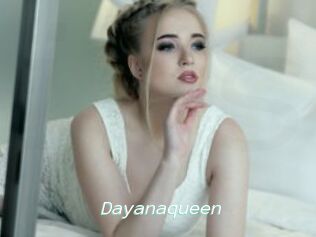 Dayanaqueen