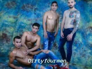 Dirtyfourmen