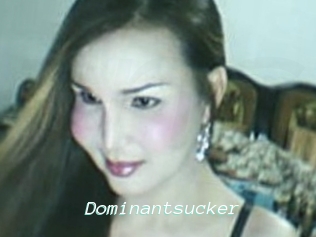 Dominantsucker