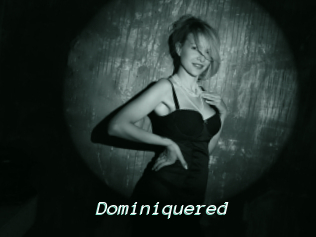 Dominiquered