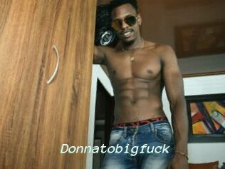 Donnatobigfuck