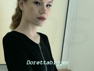 Dorettabigger
