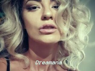 Dreamana